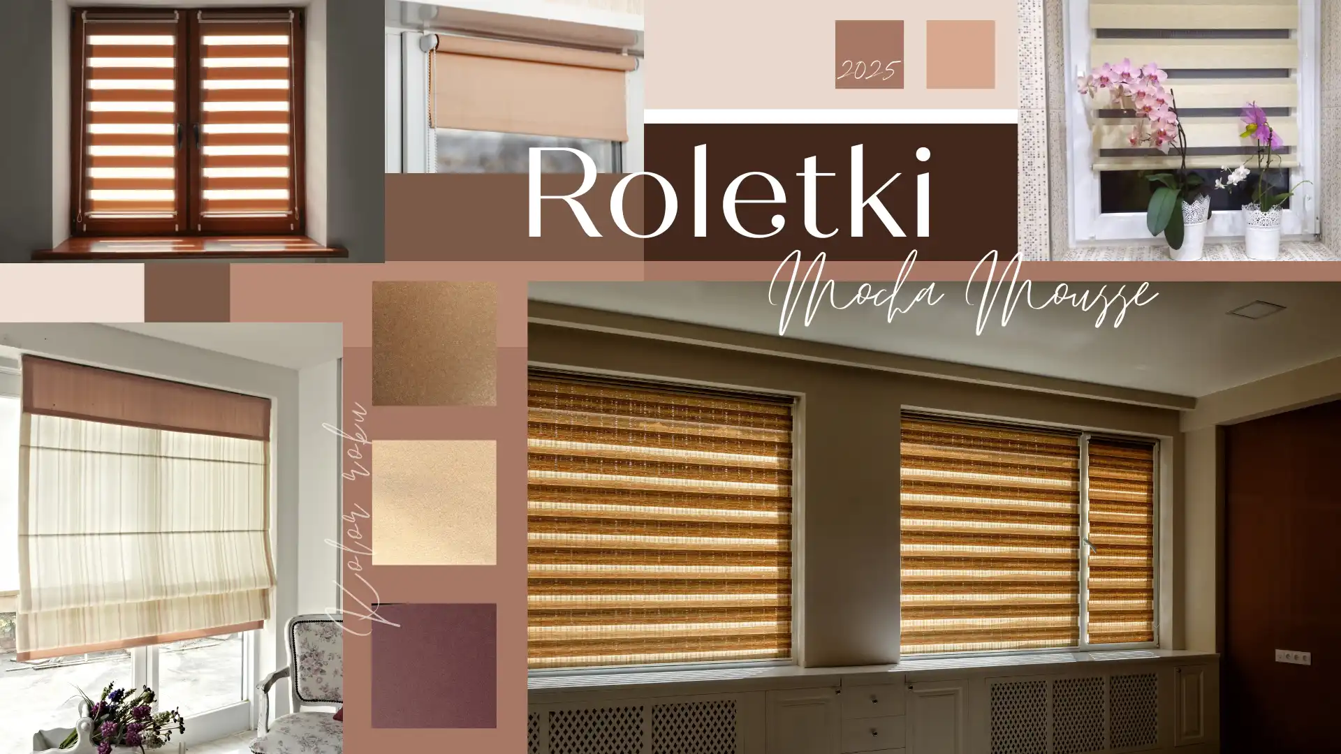 Rolety wewnętrzne kolor roku 2025 mocha mousse PANTONE 17-1230